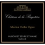 Chateau de la Ragotiere Muscadet Sevre et Maine Sur Lie Selection Vieilles Vignes 2014 Front Label