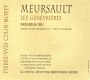 Pierre-Yves Colin-Morey Meursault Les Genevrieres Premier Cru 2009 Front Label
