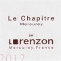 Domaine Bruno Lorenzon Mercurey Le Chapitre Rouge 2012 Front Label