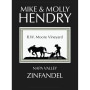 Mike and Molly Hendry R.W. Moore Vineyard Zinfandel 2012 Front Label