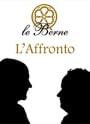 Le Berne L'Affronto Toscana Rosso 2010 Front Label
