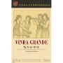Casa Ferreirinha Vinha Grande 2010 Front Label