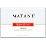 Matane Puglia Primitivo 2012 Front Label