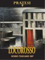 Pratesi Locorosso Toscana Rosso 2010 Front Label