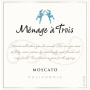 Menage a Trois Moscato 2014 Front Label