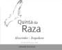 Quinta da Raza Grande Escolha Alvarinho rajadura 2015 Front Label