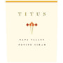 Titus Napa Valley Petite Sirah 2012 Front Label