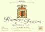 Bodegas Ramirez de la Piscina Seleccion Reserva 2002 Front Label