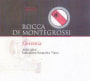 Rocca di Montegrossi Toscana Geremia 2011 Front Label