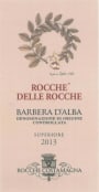 Rocche Costamagna Rocche delle Rocche Barbera d'Alba Superiore 2013 Front Label