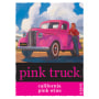 Red Truck Winery Pink Truck 2014 Front Label