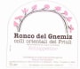 Ronco del Gnemiz Schioppettino 2009 Front Label
