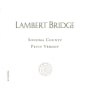 Lambert Bridge Petit Verdot 2007 Front Label