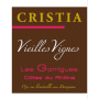 Domaine de Cristia Cotes du Rhone Vieilles Vignes les Garrigues 2014 Front Label