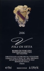 Livio Sassetti Fili di Seta Rosso di Toscana 2006 Front Label