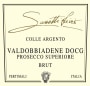 Livio Sassetti Colle Argento Prosecco Superiore Front Label
