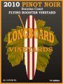Longboard Flying Rooster Vineyard Pinot Noir 2010 Front Label