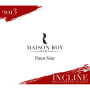 Domaine Roy et Fils Incline Pinot Noir 2013 Front Label