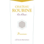 Chateau Roubine Cru Classe Premium Rose (OU Kosher) 2015 Front Label