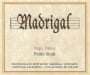 Madrigal Vineyards  Petite Sirah 2011 Front Label