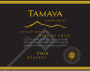 Tamaya Reserva Syrah 2009 Front Label