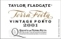 Taylor Fladgate Terra Feita Vintage Porto 2001 Front Label