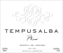 Tempus Alba Tempus Pleno Reserva del Enologo 2010 Front Label