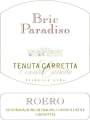 Tenuta Carretta Bric Paradiso 2010 Front Label
