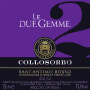 Collosorbo Sant'Antimo Le Due Gemme Rosso 2012 Front Label