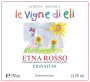 Le Vigne di Eli Pignatuni Etna Rosso 2013 Front Label