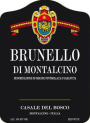 Tenute Silvio Nardi Casale del Bosco Brunello di Montalcino 2009 Front Label