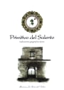 Stefano Farina Primitivo del Salento Masseria La Rosa del Salice 2012 Front Label