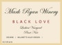 Mark Ryan Black Love Lachini Vineyard Pinot Noir 2007 Front Label