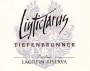 Tiefenbrunner Sudtirol-Alto Adige Linticlarus Riserva Lagrein 2009 Front Label