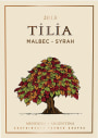 Tilia Malbec-Syrah 2013 Front Label
