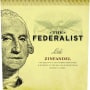 The Federalist Lodi Zinfandel 2013 Front Label