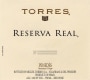 Familia Torres Reserva Real 2001 Front Label