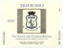 Villa Travignoli Vin Santo del Chianti Rufina Riserva 1999 Front Label