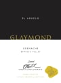 Glaymond El Abuelo Grenache 2006 Front Label