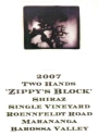 Two Hands Zippy's Block Shiraz 2007 Front Label