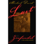 Michael David Winery Lust Zinfandel 2013 Front Label