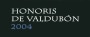 Valdubon Honoris de Valdubon 2004 Front Label