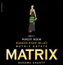 Matrix Russian River Valley Pinot Noir 2011 Front Label