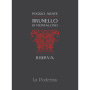 La Poderina Brunello di Montalcino Poggio Abate Riserva 2010 Front Label