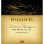 Robin K Cabernet Sauvignon 2014 Front Label