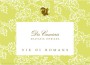 Vie di Romans Dis Cumieris Malvasia Istriana 2010 Front Label