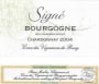 Vignerons de Buxy Signe Bourgogne Chardonnay 2004 Front Label