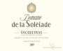 Vigerons de Caractere Vacqueyras Domaine de la Soleiade 2009 Front Label