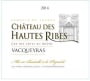 Vigerons de Caractere Vacqueyras Chateau des Hautes Ribes 2014 Front Label