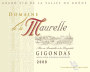 Vigerons de Caractere Gigondas Domaine de la Maurelle 2009 Front Label